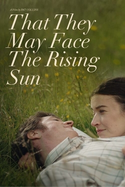 That They May Face the Rising Sun-hd