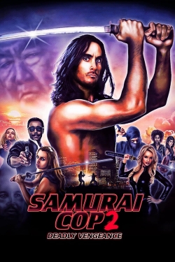 Samurai Cop 2: Deadly Vengeance-hd