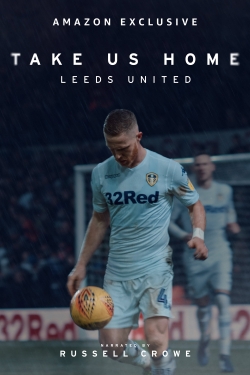 Take Us Home: Leeds United-hd