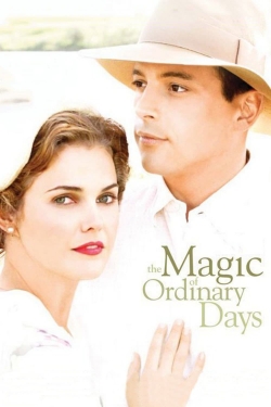 The Magic of Ordinary Days-hd