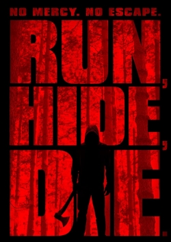 Run, Hide, Die-hd