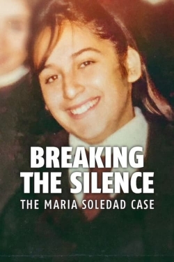 Breaking the Silence: The Maria Soledad Case-hd