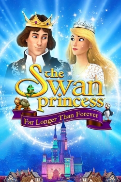 The Swan Princess: Far Longer Than Forever-hd