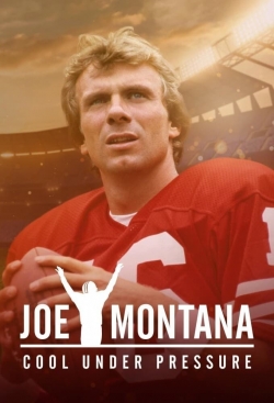 Joe Montana: Cool Under Pressure-hd