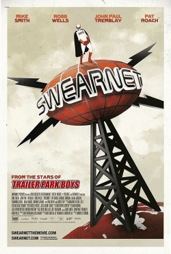 Swearnet: The Movie-hd