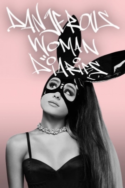 Dangerous Woman Diaries-hd