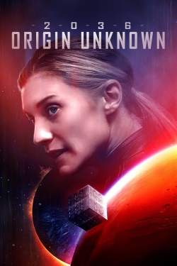 2036 Origin Unknown-hd