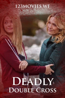 Deadly Double Cross-hd