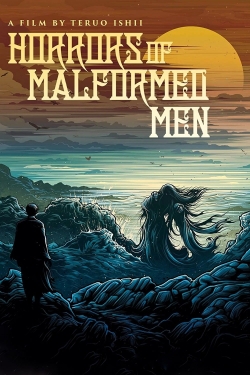 Horrors of Malformed Men-hd