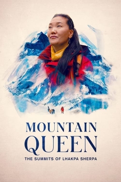 Mountain Queen: The Summits of Lhakpa Sherpa-hd