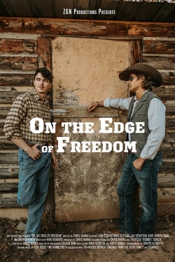 On the Edge of Freedom-hd