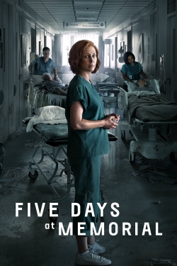 Five Days at Memorial-hd