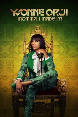 Yvonne Orji: Momma, I Made It!-hd