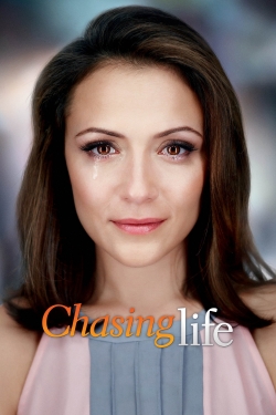 Chasing Life-hd