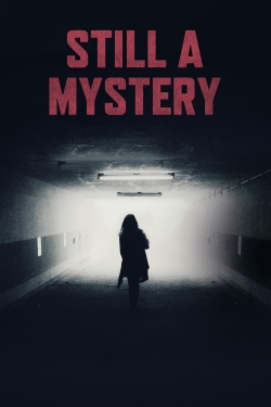 Still a Mystery-hd