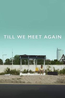 Till We Meet Again-hd