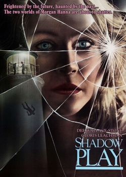 Shadow Play-hd