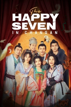 The Happy Seven in Changan-hd