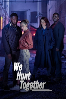 We Hunt Together-hd