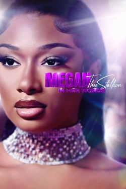 Megan Thee Stallion: In Her Words-hd