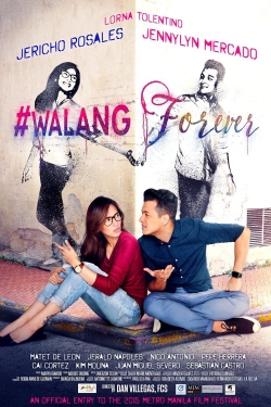 #Walang Forever-hd