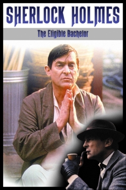 Sherlock Holmes: The Eligible Bachelor-hd