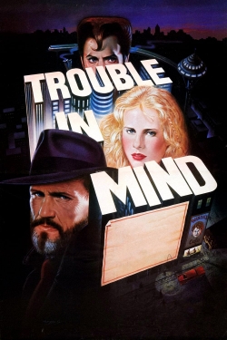 Trouble in Mind-hd