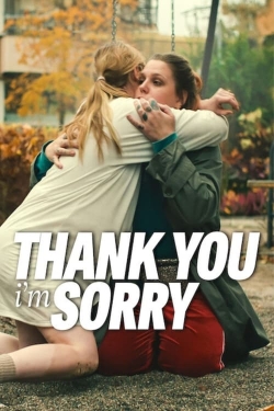 Thank You, I'm Sorry-hd