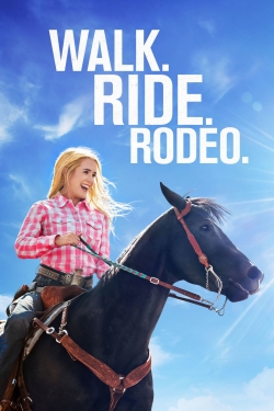 Walk. Ride. Rodeo.-hd