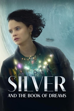 Silver and the Book of Dreams-hd