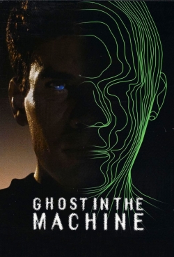 Ghost in the Machine-hd