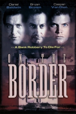 On the Border-hd