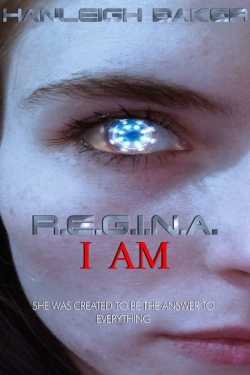 R.E.G.I.N.A. I Am-hd