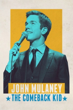 John Mulaney: The Comeback Kid-hd