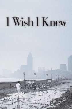 I Wish I Knew-hd