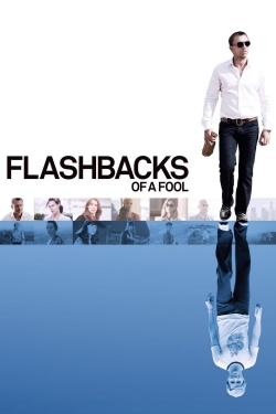 Flashbacks of a Fool-hd