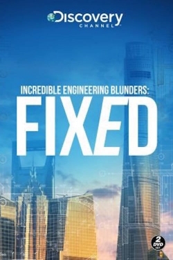 Incredible Engineering Blunders: Fixed-hd