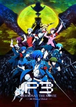 Persona 3 the Movie: #4 Winter of Rebirth-hd