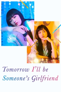 Tomorrow, I'll Be Someone's Girlfriend-hd