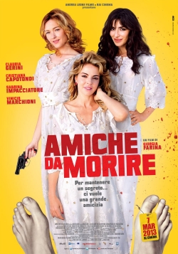 Amiche da morire-hd