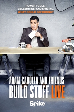 Adam Carolla and Friends Build Stuff Live-hd