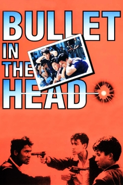 Bullet in the Head-hd